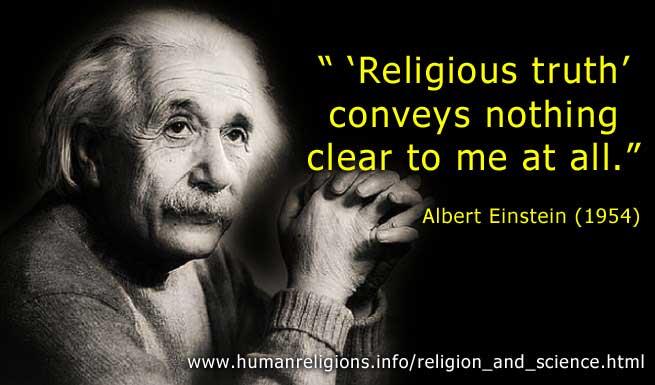 Einstein says Religious Truth Conveys Nothing Clear To Me At All